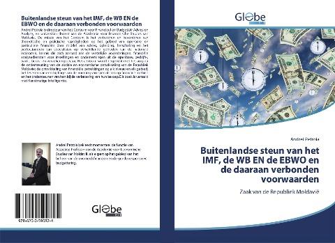 Buitenlandse steun van het IMF, de WB EN de EBWO en de daaraan verbonden voorwaarden