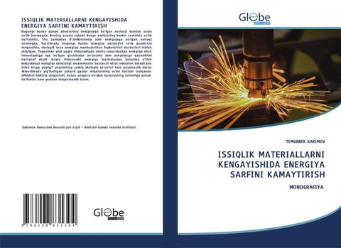ISSIQLIK MATERIALLARNI KENGAYISHIDA ENERGIYA SARFINI KAMAYTIRISH