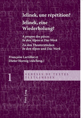 Jelinek, une répétition ?- Jelinek, eine Wiederholung?