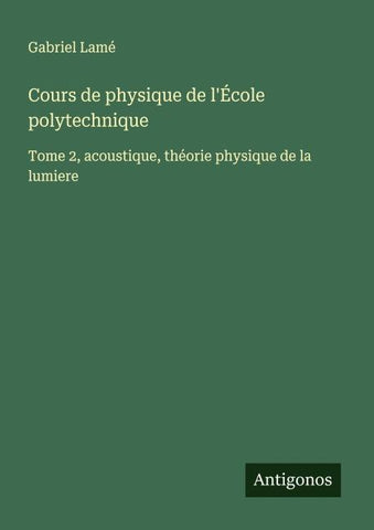 Cours de physique de l'École polytechnique