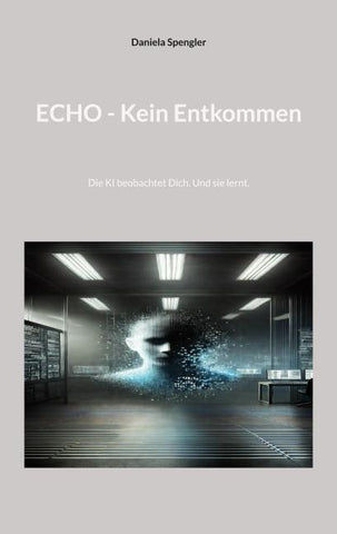 Echo - Kein Entkommen