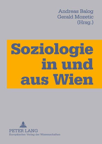 Soziologie in und aus Wien