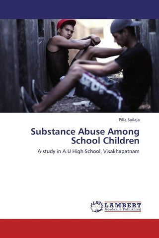 Substance Abuse Among School Children