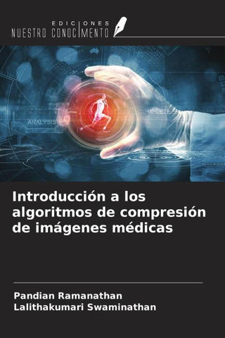 Introducción a los algoritmos de compresión de imágenes médicas