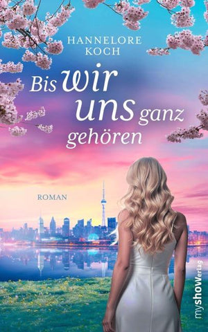 Bis wir uns ganz gehören
