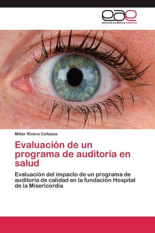 Evaluación de un programa de auditoría en salud