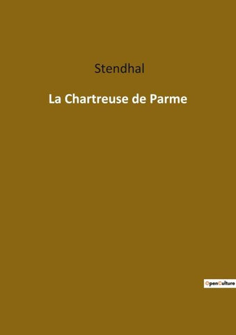 La Chartreuse de Parme