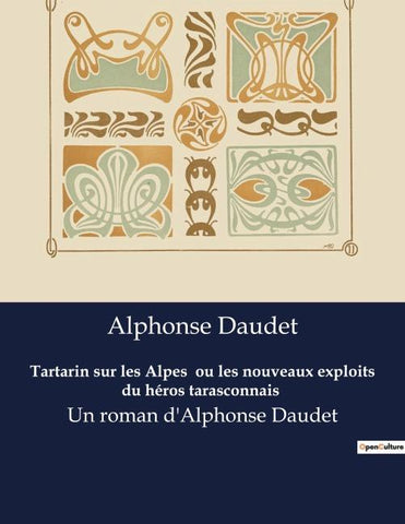 Tartarin sur les Alpes  ou les nouveaux exploits du héros tarasconnais