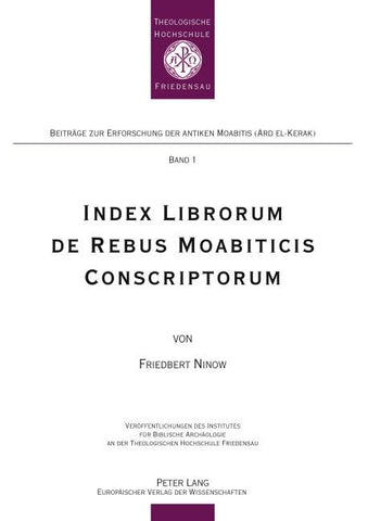 Index Librorum de Rebus Moabiticis Conscriptorum
