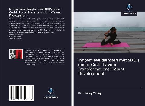 Innovatieve diensten met SDG's onder Covid 19 voor Transformations+Talent Development
