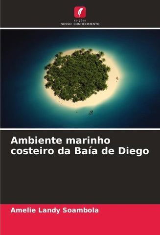 Ambiente marinho costeiro da Baía de Diego
