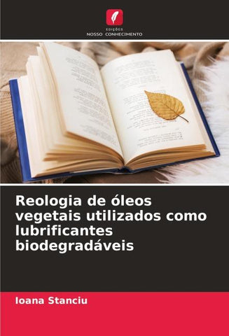 Reologia de óleos vegetais utilizados como lubrificantes biodegradáveis