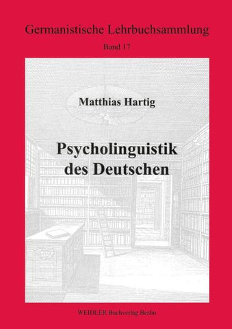 Psycholinguistik des Deutschen