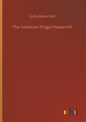 The American Frugal Housewife