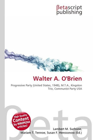 Walter A. O'Brien