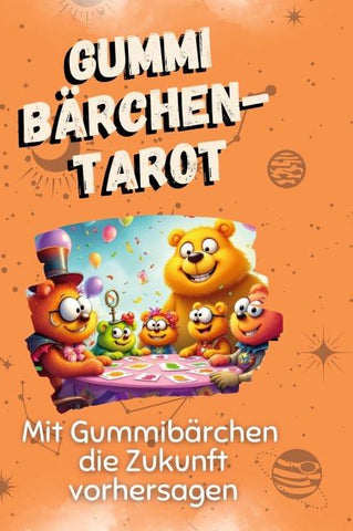 Gummibärchen-Tarot