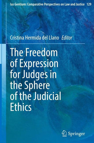 The Freedom of Expression for Judges in the Sphere of the Judicial Ethics