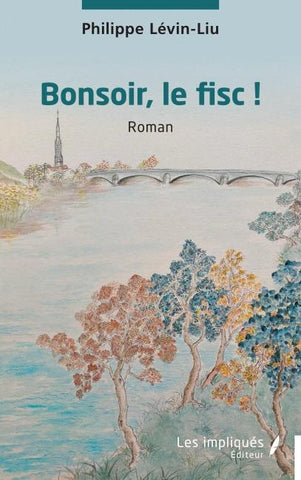 Bonsoir, le fisc !