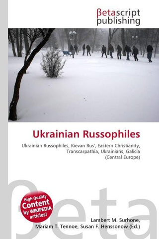 Ukrainian Russophiles