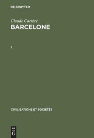 Barcelone ‒ Centre économique à l'époque des difficultés, 1380–1462. 2