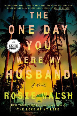 The One Day You Were My Husband