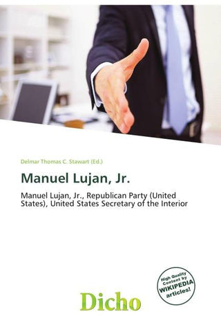 Manuel Lujan, Jr.