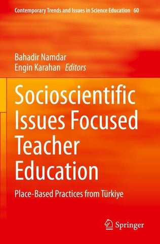 Socioscientific Issues Focused Teacher Education