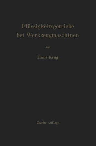 Flüssigkeitsgetriebe bei Werkzeugmaschinen