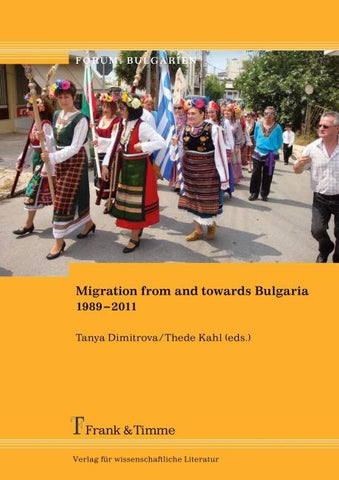 Migration from and towards Bulgaria 1989-2011
