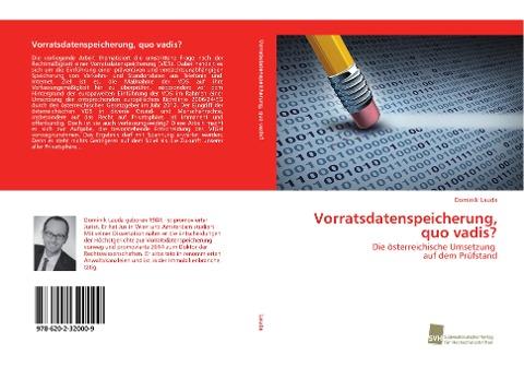 Vorratsdatenspeicherung, quo vadis?