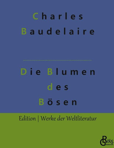 Die Blumen des Bösen
