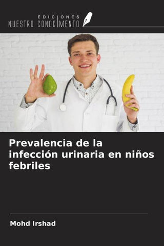 Prevalencia de la infección urinaria en niños febriles