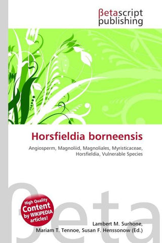 Horsfieldia borneensis