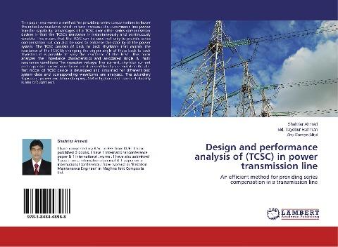 Design and performance analysis of (TCSC) in power transmission line