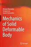 Mechanics of Solid Deformable Body