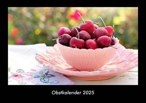 Obstkalender 2025 Fotokalender DIN A3