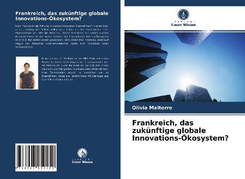 Frankreich, das zukünftige globale Innovations-Ökosystem?