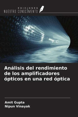 Análisis del rendimiento de los amplificadores ópticos en una red óptica