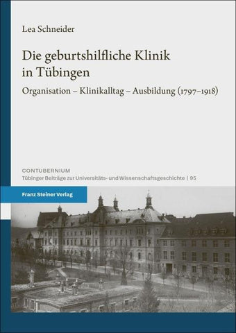 Die geburtshilfliche Klinik in Tübingen