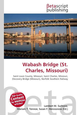 Wabash Bridge (St. Charles, Missouri)