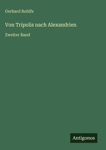 Von Tripolis nach Alexandrien