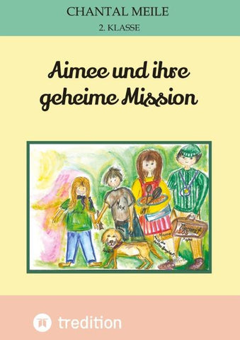Aimee und ihre geheime Mission