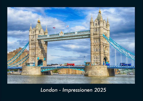 London - Impressionen 2025 Fotokalender DIN A4