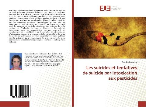 Les suicides et tentatives de suicide par intoxication aux pesticides