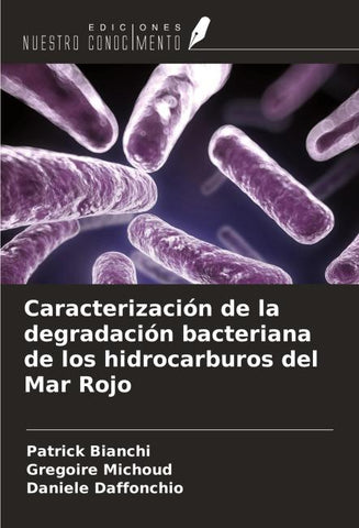 Caracterización de la degradación bacteriana de los hidrocarburos del Mar Rojo