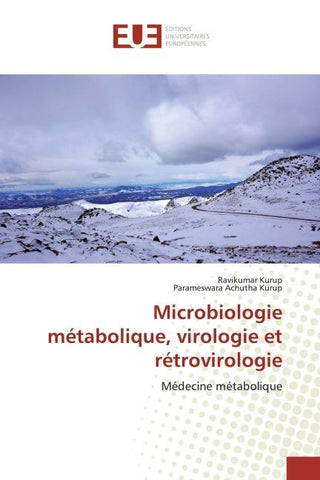 Microbiologie métabolique, virologie et rétrovirologie