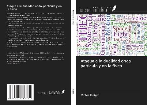 Ataque a la dualidad onda-partícula y en la física