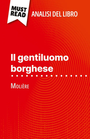 Il gentiluomo borghese di Molière (Analisi del libro)