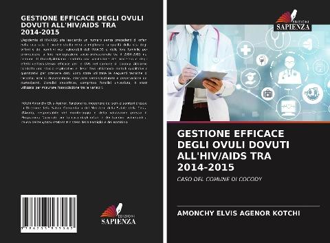 GESTIONE EFFICACE DEGLI OVULI DOVUTI ALL'HIV/AIDS TRA 2014-2015