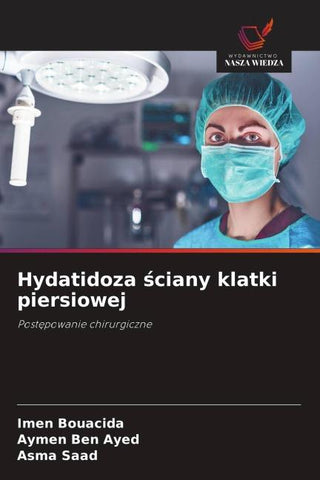 Hydatidoza ¿ciany klatki piersiowej